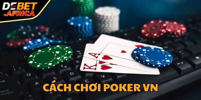 cach-choi-poker-vn