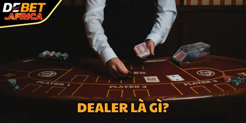 dealer-la-gi