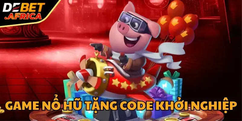 game-no-hu-tang-code-khoi-nghiep